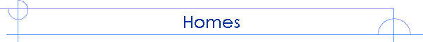 Homes